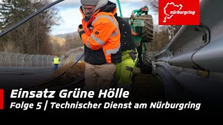 Einsatz Grüne Hölle: Der Technische Dienst am Nürburgring | Folge 5