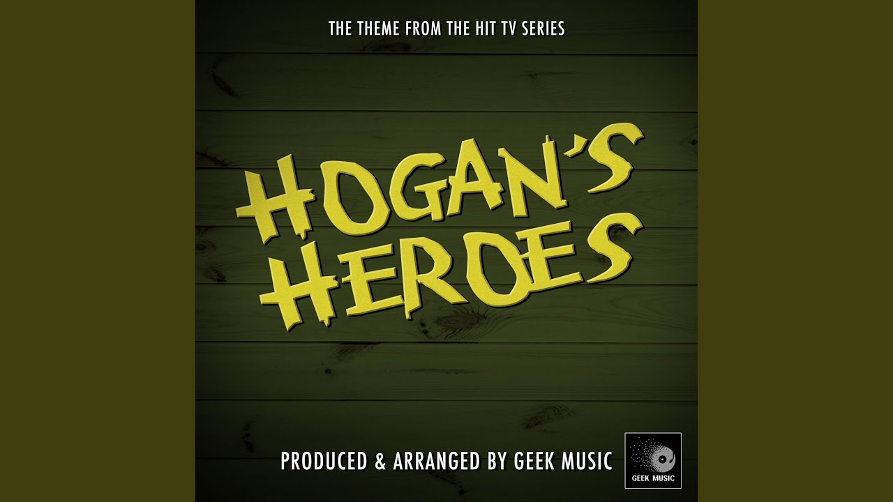 Hogan's Heroes - Main Theme