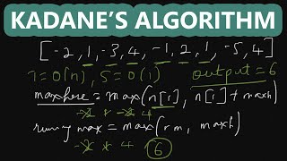 Kadane's Algorithm and the Maximum Subarray Problem - LeetCode 53