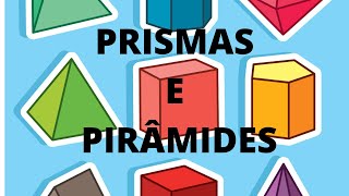 POLYHEDRA: PRISMS AND PYRAMIDS