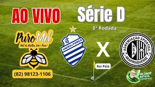 CSA X ASA = SÉRIE D - 8ª RODADA - 23/05