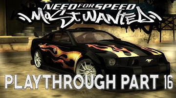 Need For Speed Most Wanted Playthrough Part 16