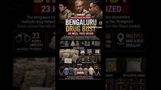 Bengaluru Drug Bust: 23 Held, ₹8Cr Seized | The Bangalore Media