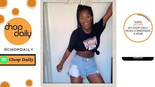 #ImActiveChallenge (Dance Compilation) | Active by Chop Daily x Wusu x MMorgan x HE3B