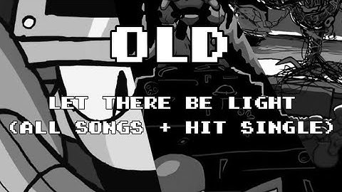 Let There Be Light (All Songs + Hit Single Version)