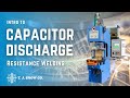 Capacitor discharge resistance welding  introduction  tj snow company