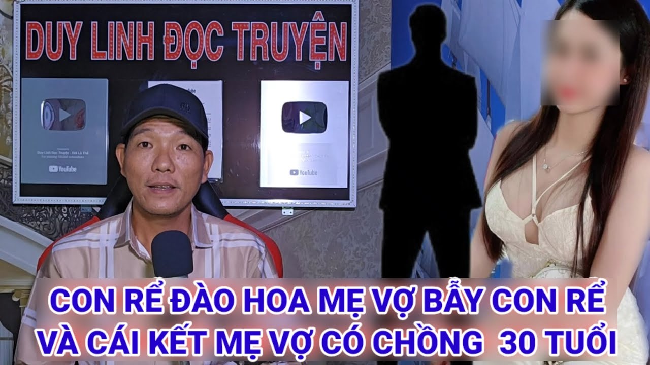 Con rể đào hoa mẹ vợ bẫy con rể và cái kết mẹ vợ có chồng 30 tuổi