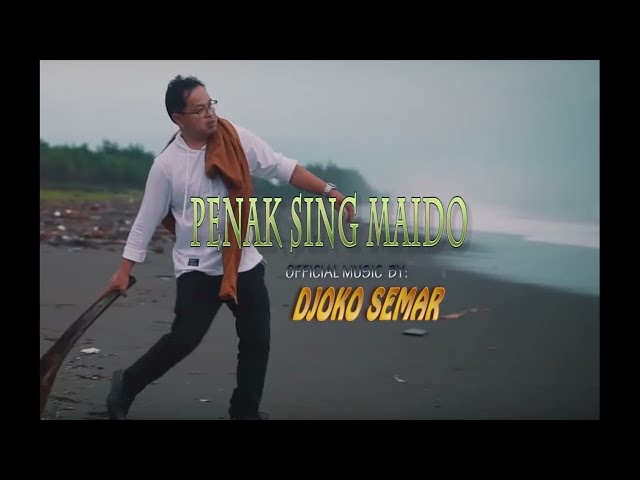 PENAK SING MAIDO ABOT SING NGLAKONI (Official Music Dangdut Djoko Semar) class=