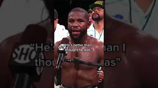 Floyd Mayweather Says He Was Better Than I Thought He Was