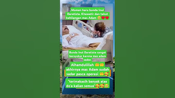 momen haru bunda Inul ketika mas Adam sadar pasca operasi nya 🥹🥰 #shorts #fyp