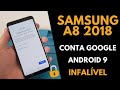 RESOLVIDO! Samsung A8 2018 - Como Remover bloqueio de Conta Google | Android 9 e 10 #QualquerModelo