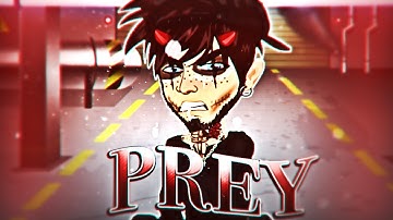 prey - msp version (collab with x ABC x, pt4)