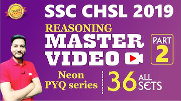 SSC CHSL 2023 || SSC CHSL 2019 Reasoning ALL 36 Sets Previous Year Questions Best Solutions Part 02
