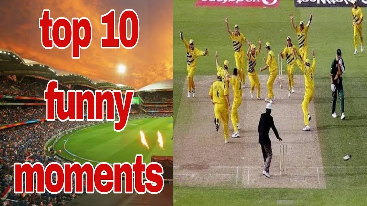 Top 10 funny moments in cricket || funny moments in cricket history ...