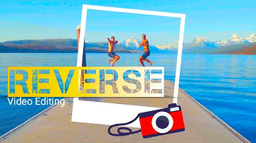 Reverse video Editing - best tricks in Kinemaster