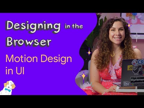 Motion Design In Ui Designing In The Browser Youtube