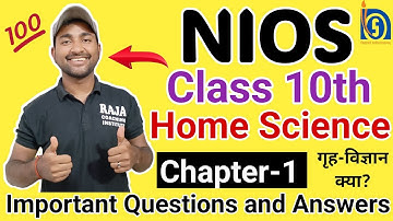 NIOS Class 10th Home Science Chapter 1 Important Questions and Answers