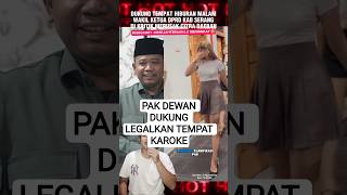 Download Lagu Pak Dewan Malah Dukung Legalkan Tempat Karaoke di daerah #shorts MP3