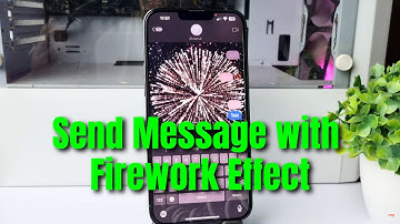 How to Send a Message with Firework Special Effect on iPhone?