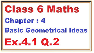 Ex.4.1, (Q.2) Chapter:4 Basic Geometrical Ideas | Ncert Maths Class 6 | Cbse