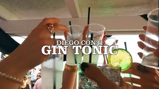 Video thumbnail of "Diego Conti - Gin Tonic (Official Video)"