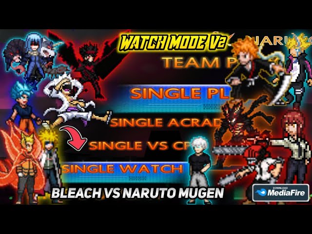 Stream Bleach vs Naruto Mod APK: The Most Complete Anime Fighting