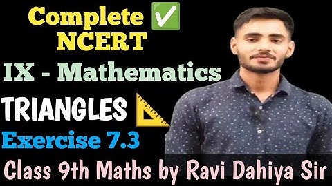 Exercise 7.3 Triangles| Class 9th Maths| Class 9 Maths Triangles| Triangles class 9 ex 7.3