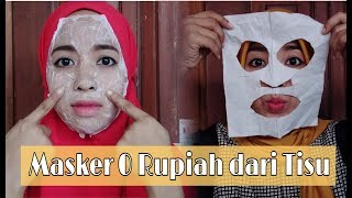 CARA MEMBUAT MASKER WAJAH SENDIRI DARI TISU || 0 RUPIAH