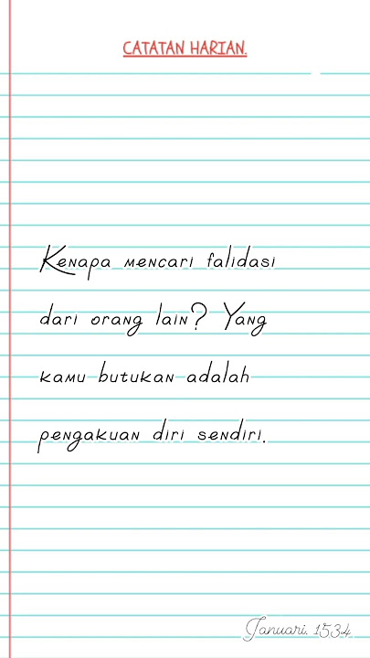 Catatan Harian; pengakuan #cerita #maknakata #katakatabijak #story #motivasi #