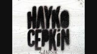 Hayko Cepkin - Yol Gözümü Dagliyor.wmv