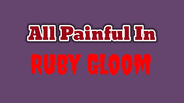 All Painful In Ruby Gloom (Season 1)