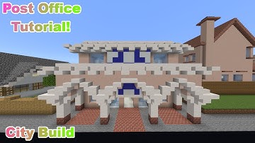Minecraft Tutorial!: How to Build a Post Office! **City Builds**