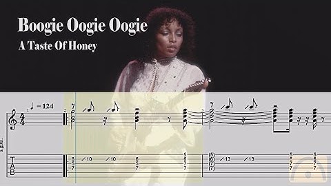Boogie Oogie Oogie - A Taste Of Honey | Guitar Tab