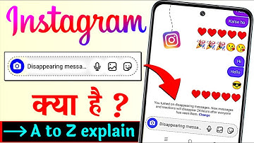 Instagram Disappearing Messages Kya Hai | How To Use Instagram Disappearing Message