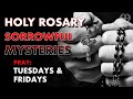 SORROWFUL MYSTERIES Holy Rosary Pray Tuesday And Friday VIRTUAL HALF HEART SORROWFUL MYSTERIES Holy Rosary Pray Tuesday And Friday VIRTUAL HALF HEART