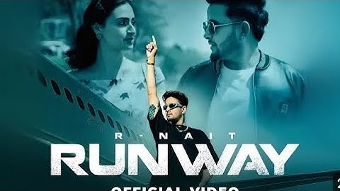 Run Way (Official Music Video) _ R Nait _ Himani Dave _ Catch Me If You Can Album