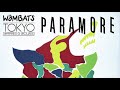 The Wombats ft Paramore - Still In Tokyo