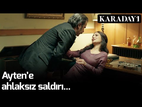 Karadayı - Ayten'e Ahlaksız Saldırı...