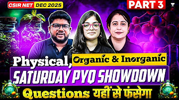 CSIR NET Chemistry PYQs Practice | Organic, Inorganic and Physical Chemistry CSIR NET 2025
