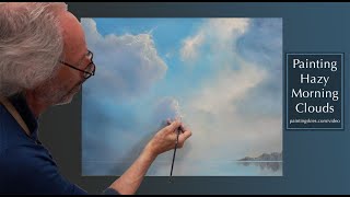 Painting Hazy Morning Clouds