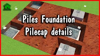 ✅ Pile cap design details | Pile foundation | types of foundations | Green House Construction