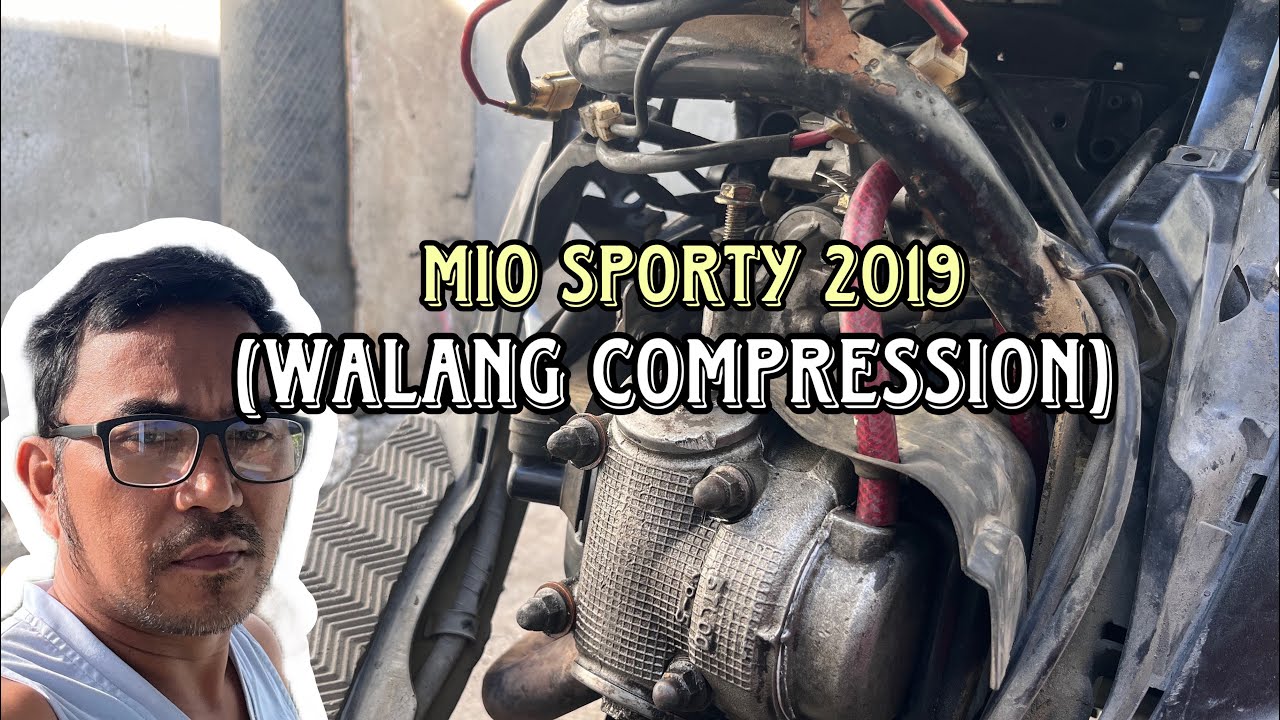 MIO SPORTY WALANG COMPRESSION, ANO ANG DAHILAN?