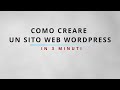 Come creare un sito Web WordPress in 3 minuti con Elementor