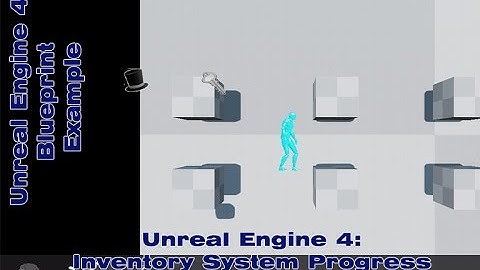 UE4 Inventory System Progress | A Blueprint Example by Devin Sherry
