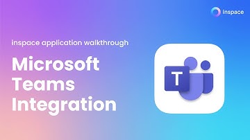 Integrating Microsoft Teams and inspace: Empowering Hybrid Collaboration and Workspace Management