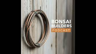 Teamwork in Bonsai w/ The Bonsai Smiths - Ep 37