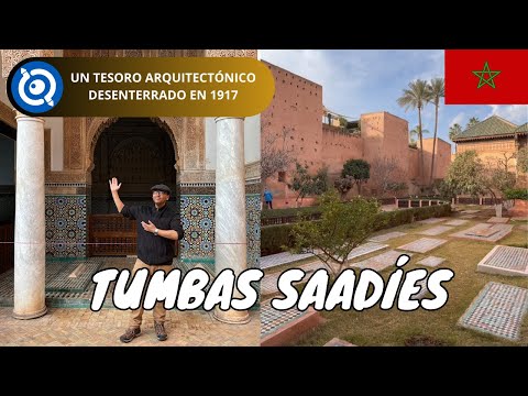 Vídeo: As Tumbas Saadianas, Marrakech: O Guia Completo