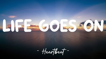 Life Goes On - LeAnn Rimes (Lyrics) 🎵