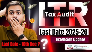 Tax Audit Due Date Extension Latest News AY 2025-26 | Audit Income Tax Return Last Date