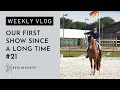 First competition since a long time! | Begijnhoeve | Weekvlog #21